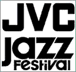 JVC Jazz Festival