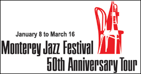 Monterey Jazz Festival 50th Anniversary Tour